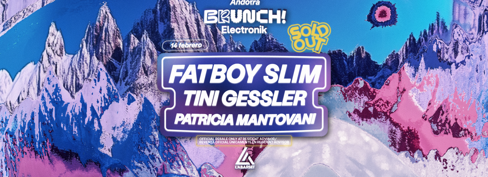 BRUNCH ELECTRONIK ANDORRA #3 14.02