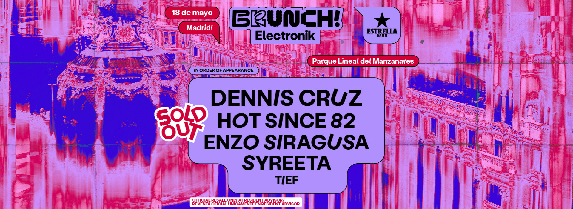 Brunch Electronik Madrid #3: Dennis Cruz, Hot Since 82, Enzo Siragusa, SYREETA y más