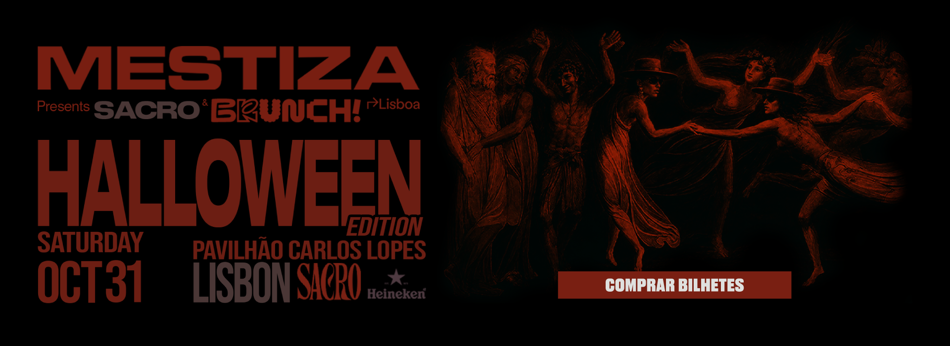 MESTIZA * BRUNCH ELECTRONIK LISBOA HALLOWEEN PRESENTS SACRO